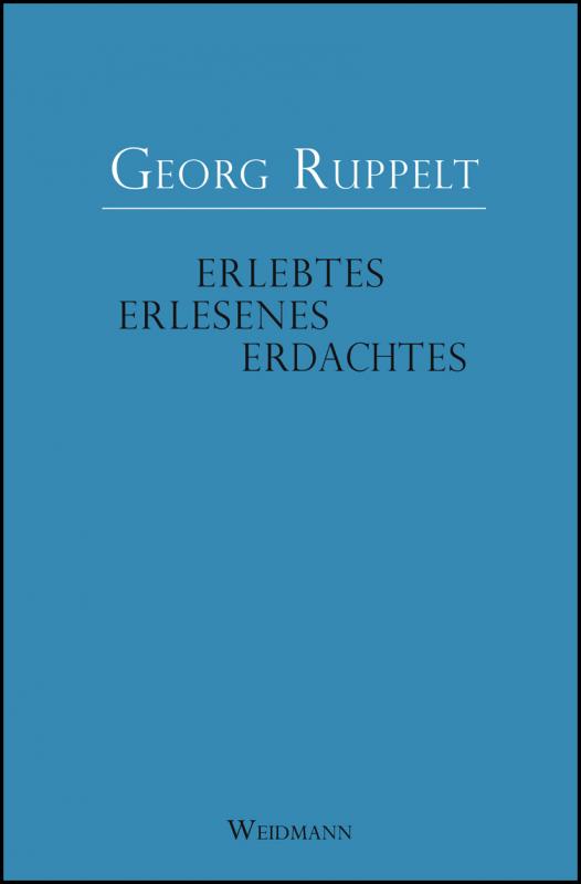 Cover-Bild Erlebtes - Erlesenes - Erdachtes