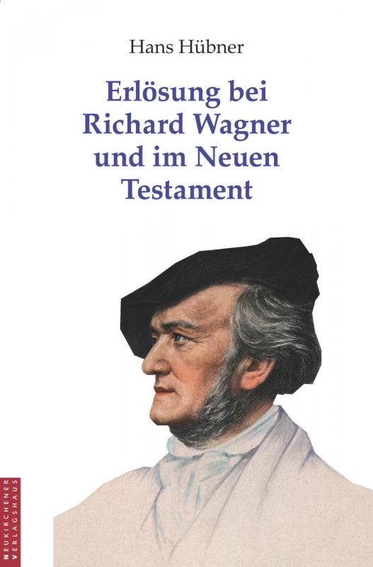 Cover-Bild Erlösung bei Richard Wagner und im Neuen Testament