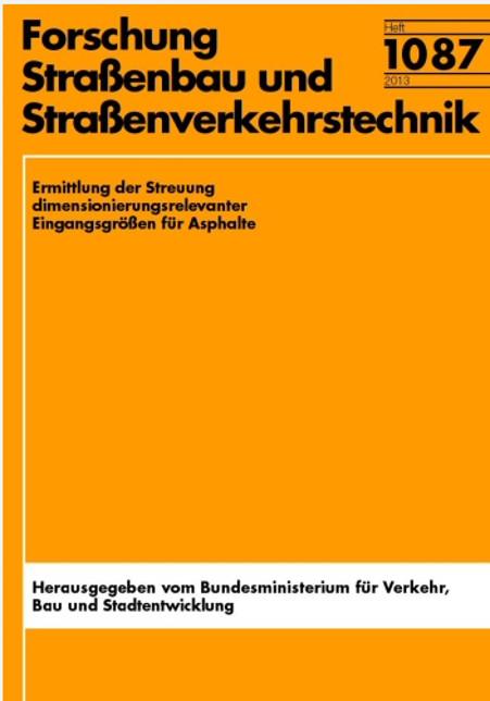 Cover-Bild Ermittlung der Streuung diminsionierungsrelevanter Eingangsgrößen für Asphalte