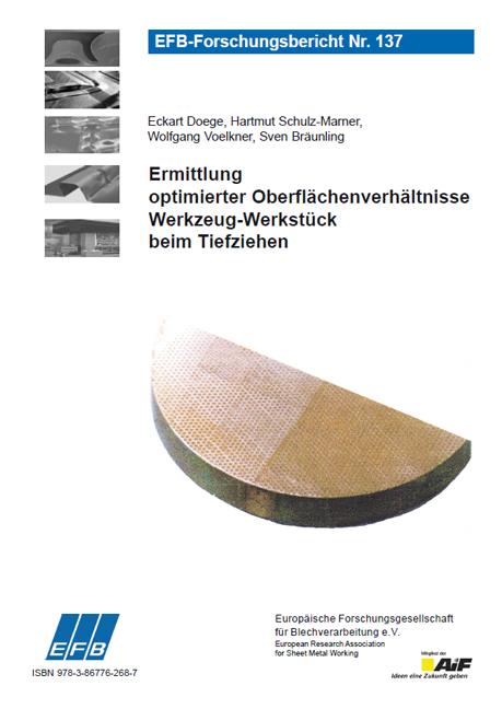 Cover-Bild Ermittlung optimierter Oberflächenverhältnisse Werkzeug-Werkstück beim Tiefziehen