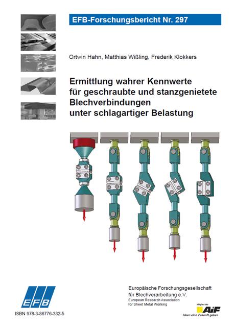 Cover-Bild Ermittlung wahrer Kennwerte für geschraubte und stanzgenietete Blechverbindungen unter schlagartiger Belastung