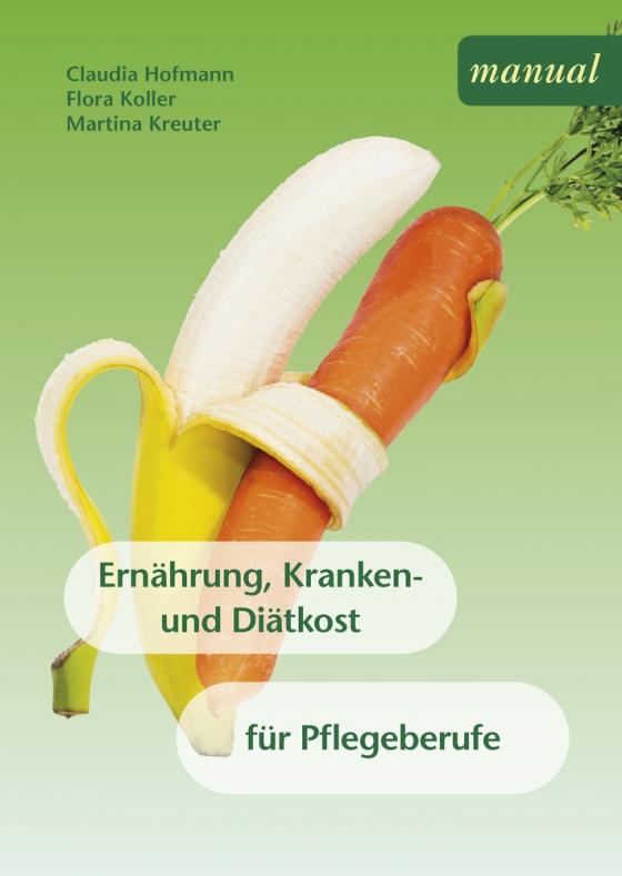 Cover-Bild Ernährung, Kranken- und Diätkost