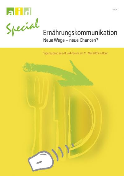 Cover-Bild Ernährungskommunikation - neue Wege, neue Chancen?