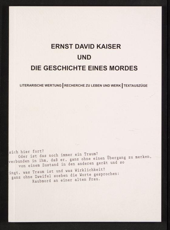 Cover-Bild Ernst David Kaiser und die Geschichte eines Mordes