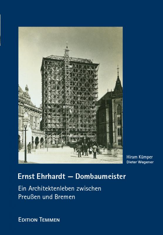 Cover-Bild Ernst Ehrhardt – Dombaumeister