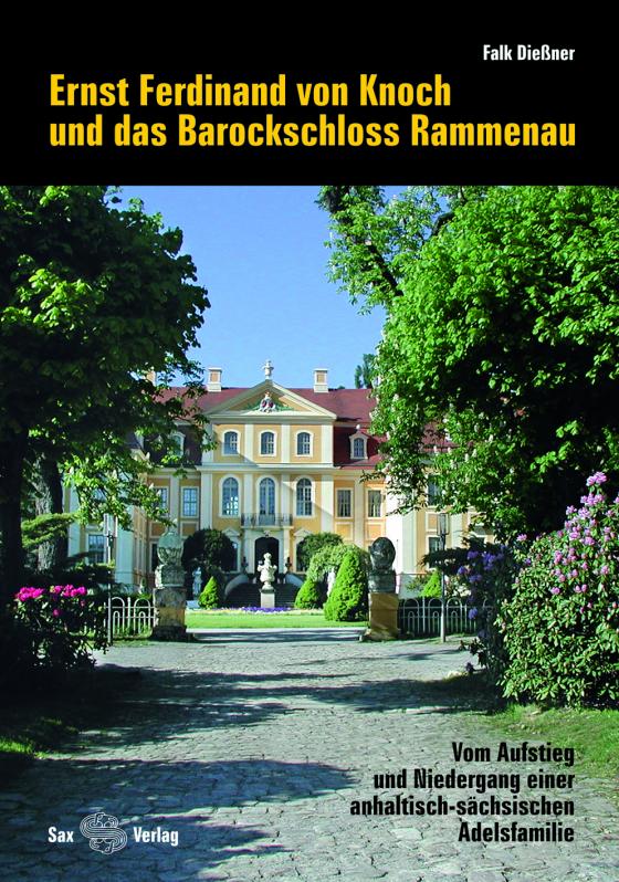 Cover-Bild Ernst Ferdinand von Knoch und das Barockschloss Rammenau