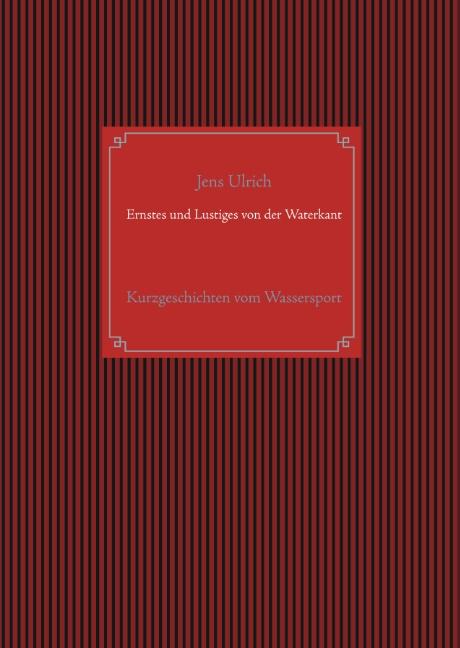 Cover-Bild Ernstes und Lustiges von der Waterkant