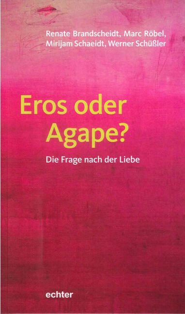 Cover-Bild Eros oder Agape?