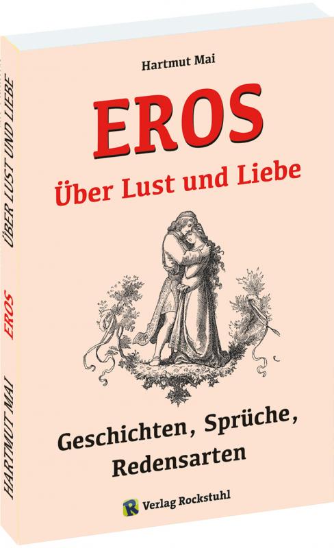 Cover-Bild EROS - Über Lust und Liebe