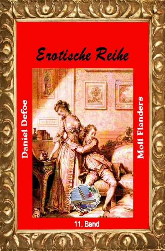 Cover-Bild Erotische Reihe / Moll Flanders (Illustriert)