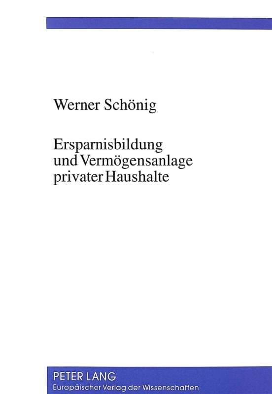 Cover-Bild Ersparnisbildung und Vermögensanlage privater Haushalte