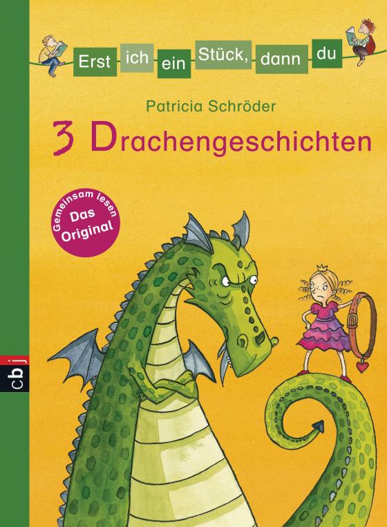 Cover-Bild Erst ich ein Stück, dann du! 3 Drachengeschichten