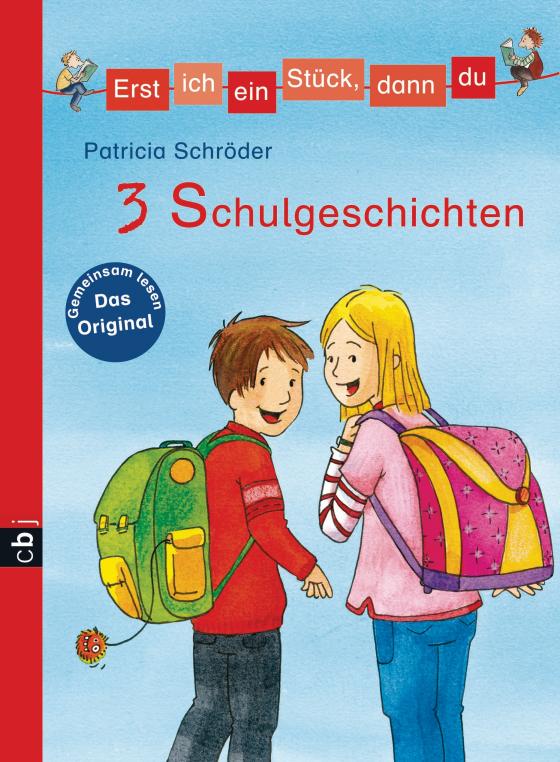 Cover-Bild Erst ich ein Stück, dann du! 3 Schulgeschichten