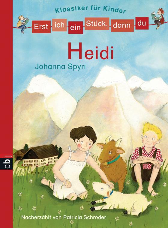 Cover-Bild Erst ich ein Stück, dann du! Klassiker - Heidi