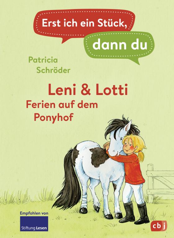 Cover-Bild Erst ich ein Stück, dann du - Leni & Lotti - Ferien auf dem Ponyhof