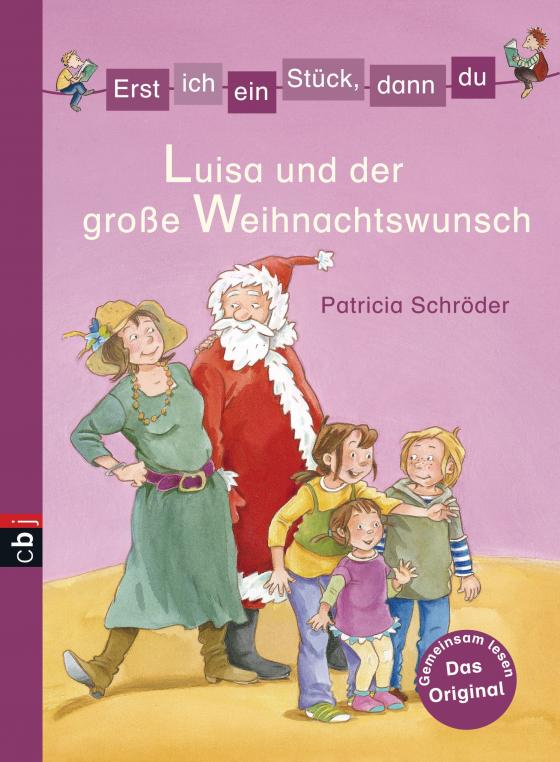 Cover-Bild Erst ich ein Stück, dann du - Luisa und der große Weihnachtswunsch