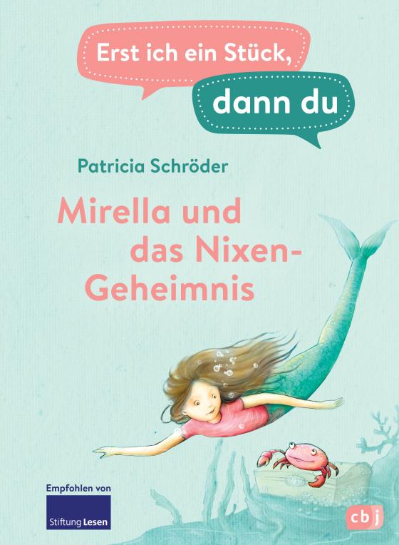 Cover-Bild Erst ich ein Stück, dann du - Mirella und das Nixen-Geheimnis