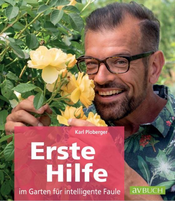 Cover-Bild Erste Hilfe im Garten für intelligente Faule