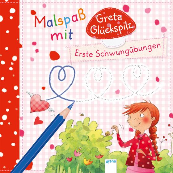 Cover-Bild Erste Schwungübungen. Malspaß mit Greta Glückspilz