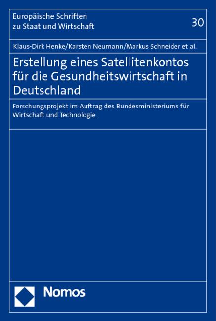 Cover-Bild Erstellung eines Satellitenkontos für die Gesundheitswirtschaft in Deutschland