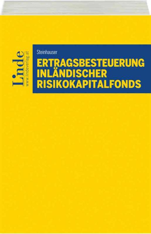 Cover-Bild Ertragsbesteuerung inländischer Risikokapitalfonds