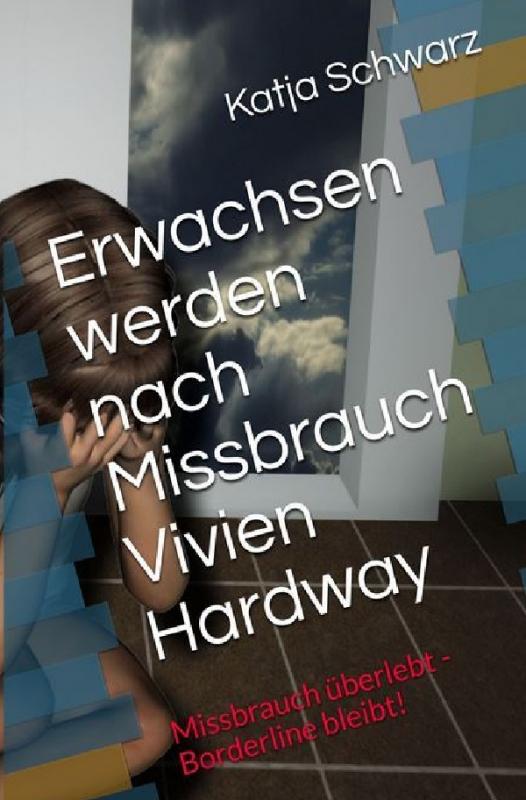 Cover-Bild Erwachsen werden nach Missbrauch