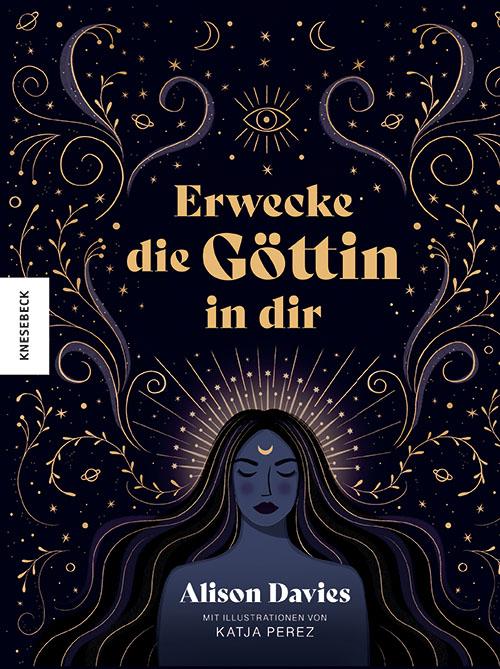 Cover-Bild Erwecke die Göttin in dir