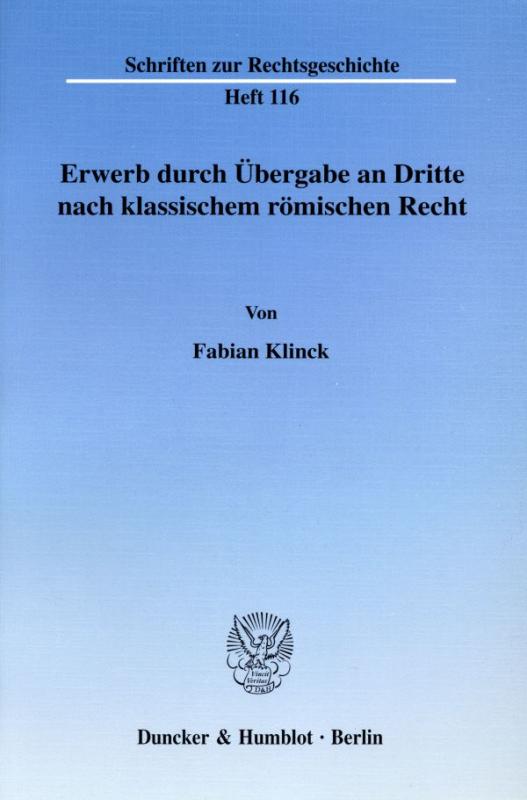 Cover-Bild Erwerb durch Übergabe an Dritte nach klassischem römischen Recht.