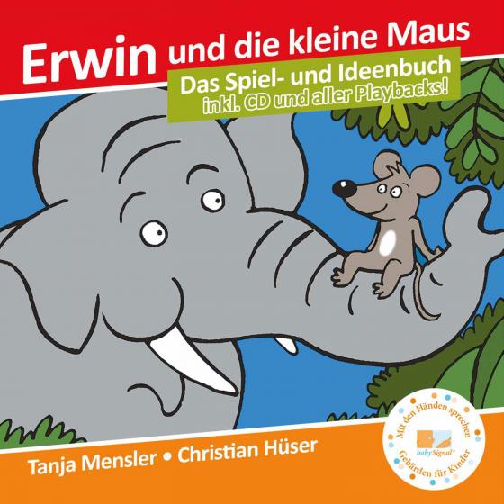 Cover-Bild Erwin und die kleine Maus - Begleitbuch