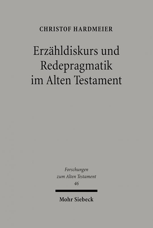 Cover-Bild Erzähldiskurs und Redepragmatik im Alten Testament