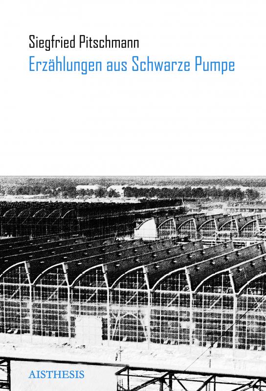 Cover-Bild Erzählungen aus Schwarze Pumpe