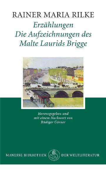 Cover-Bild Erzählungen - Die Aufzeichnungen des Malte Laurids Brigge