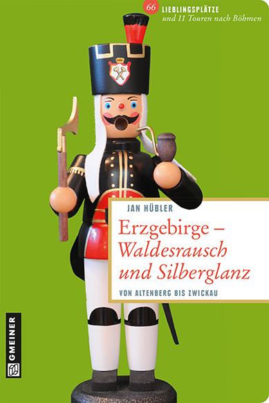 Cover-Bild Erzgebirge - Waldesrausch und Silberglanz