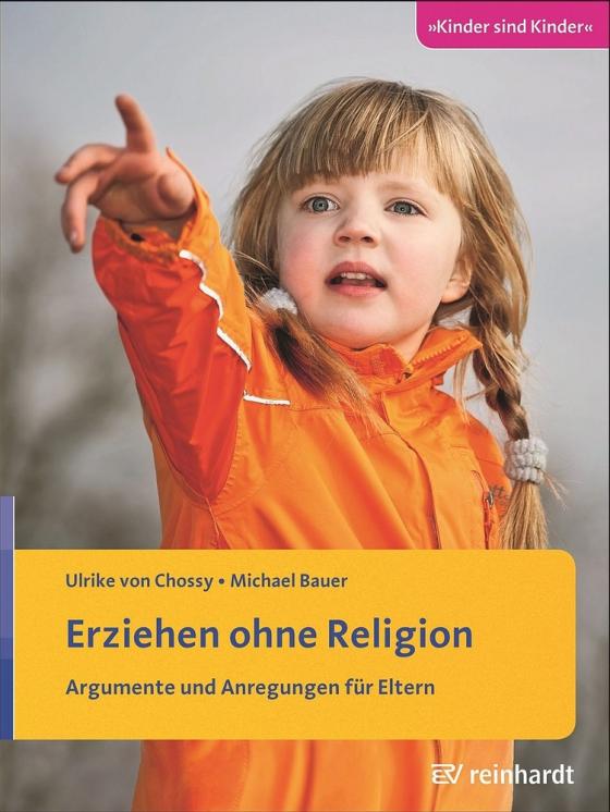 Cover-Bild Erziehen ohne Religion
