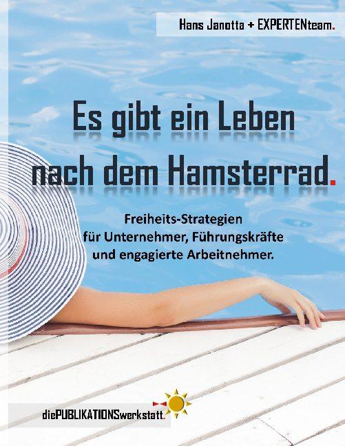 Cover-Bild Es gibt ein Leben nach dem Hamsterrad.