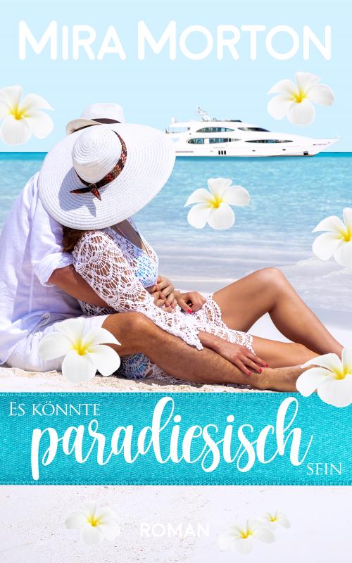 Cover-Bild Es könnte paradiesisch sein