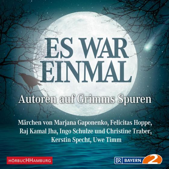 Cover-Bild Es war einmal - Autoren auf Grimms Spuren