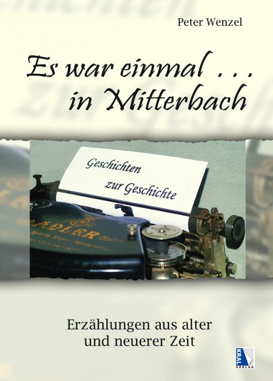 Cover-Bild Es war einmal in Mitterbach