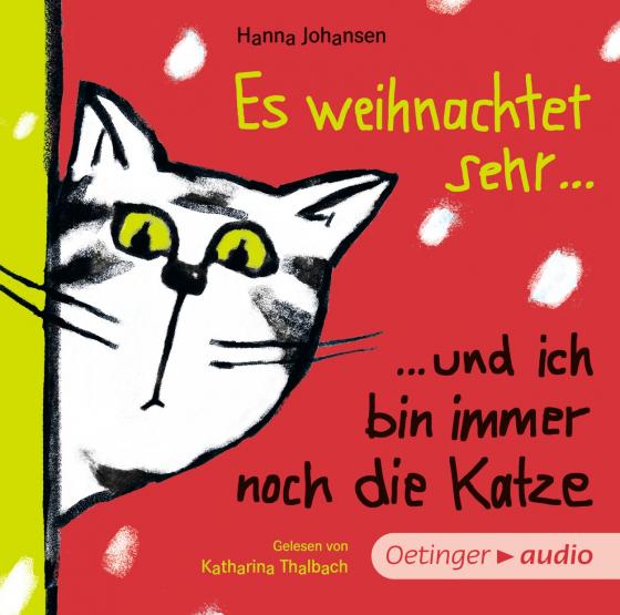 Cover-Bild Es weihnachtet sehr ... und ich bin immer noch die Katze (CD)