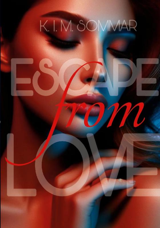 Cover-Bild Escape from Love