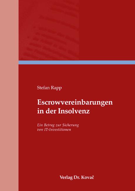 Cover-Bild Escrowvereinbarungen in der Insolvenz