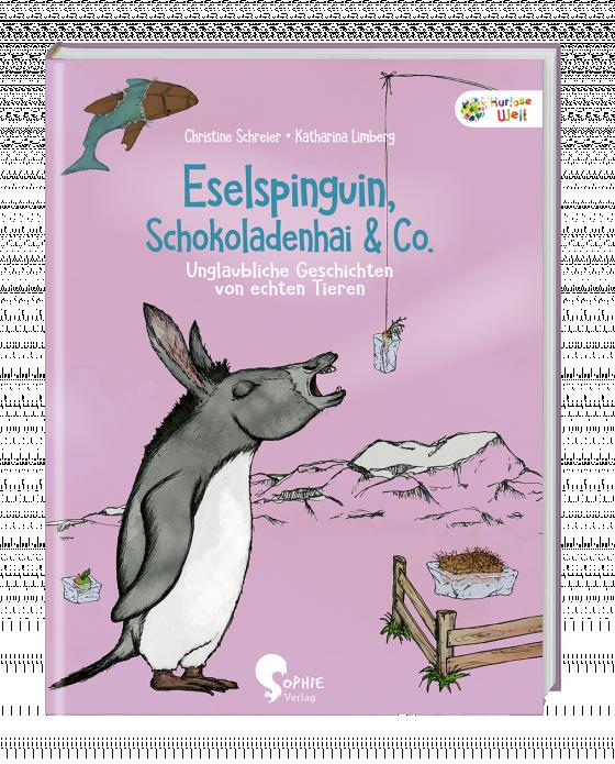 Cover-Bild Eselspinguin, Schokoladenhai & Co.