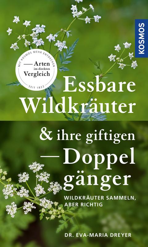 Cover-Bild Essbare Wildkräuter und ihre giftigen Doppelgänger