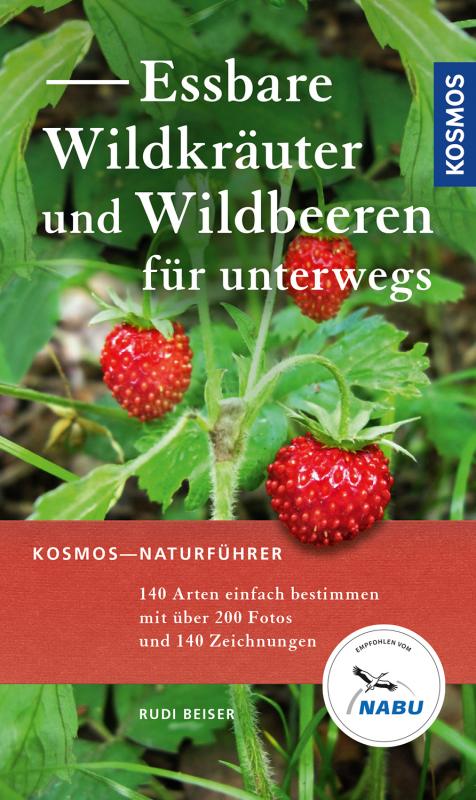 Cover-Bild Essbare Wildkräuter und Wildbeeren für unterwegs