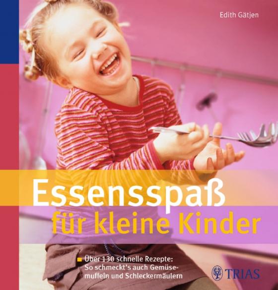 Cover-Bild Essensspaß für kleine Kinder