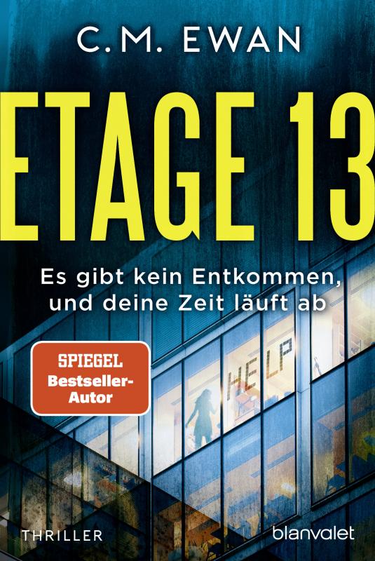 Cover-Bild Etage 13 - Es gibt kein Entkommen, und deine Zeit läuft ab