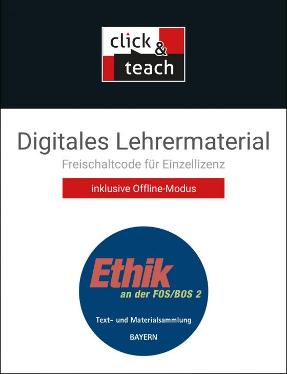 Cover-Bild Ethik an der FOS/BOS – Bayern / Digit. Text- u. Mat.samml. click & teach 2 Box