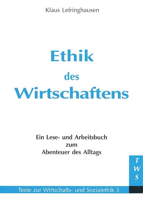 Cover-Bild Ethik des Wirtschaftens