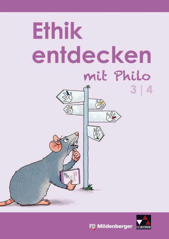 Cover-Bild Ethik entdecken mit Philo 3/4 - Schülerband (3. bis 4. Schuljahr)