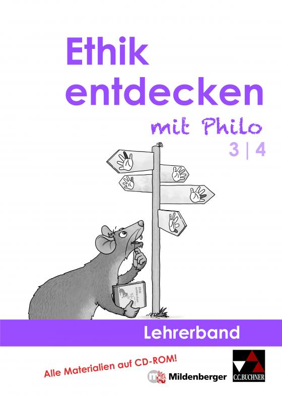 Cover-Bild Ethik entdecken mit Philo / Ethik entdecken LB 3/4